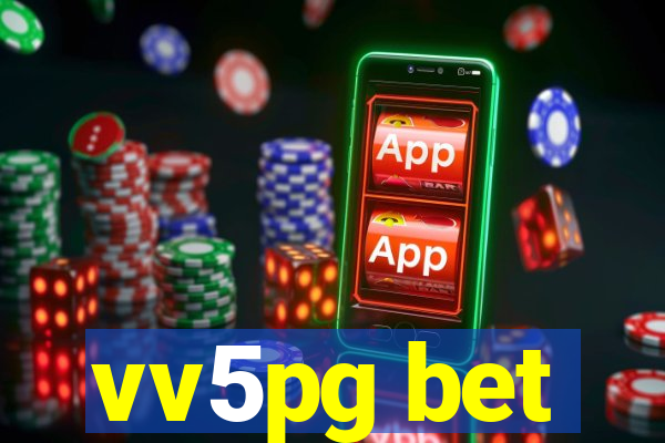 vv5pg bet